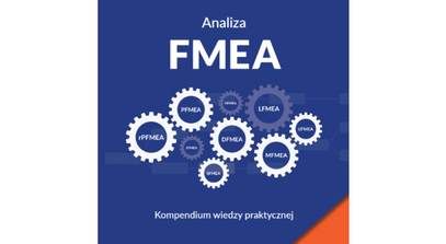 Analiza FMEA. Kompendium wiedzy praktycznej.
